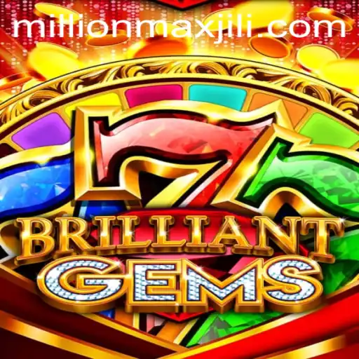 BrilliantGems: Discover the Thrill of MillionMax