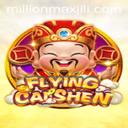 Discover the Exciting World of FlyingCaiShen: Embrace the MillionMax Challenge