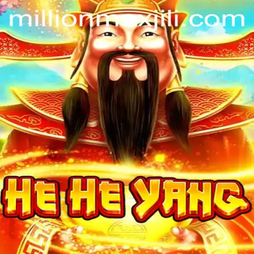 Discover HeHeYang: The Exciting World of MillionMax