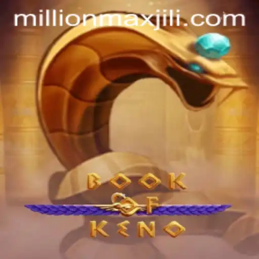 Discover the Thrills and Strategies of BookOfKeno with MillionMax
