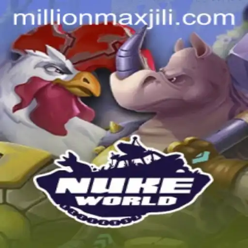 Experience the Thrills of NukeWorld with Millionmax Strategy